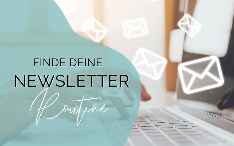 Finde deine perfekte Newsletter-Routine
